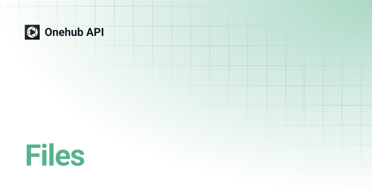 Files | Onehub API